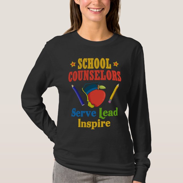 T-shirt School Counselors Serve Lead Inspire Love Work (Devant)