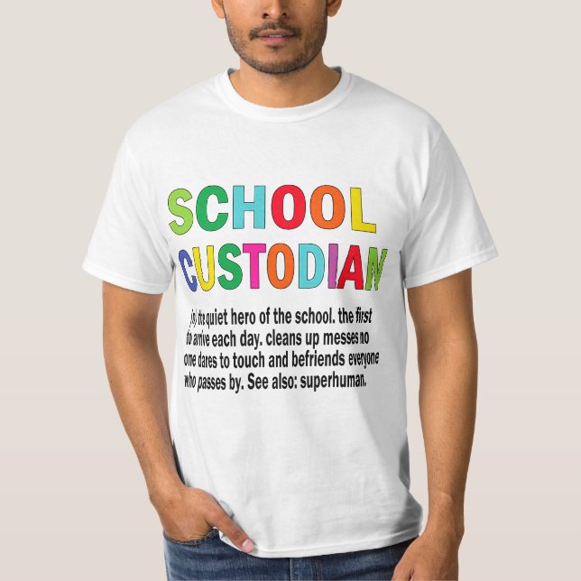 T-shirt School Custodian Definition School Janitor Appreci (Devant)