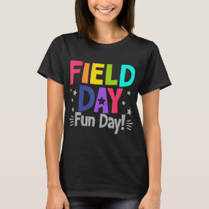T-shirt School Field Day Fun Day Fun Teen Kids Field Da