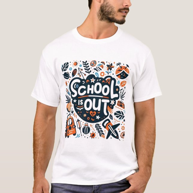 T-shirt School Is Out Summer Vacation Playtime (Devant)