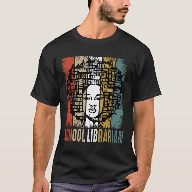 T-shirt School Librarian Afro African American Black Histo (Devant)