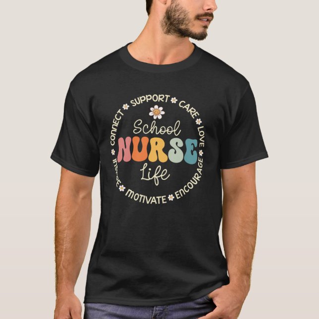 T-shirt School Nurse Life Appreciation Week Back to School (Devant)
