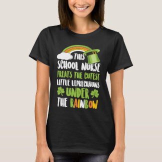 T-shirt School Nurse Treats The Cutest Little Leprechauns
