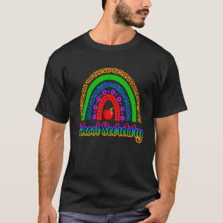 T-shirt School Secretary School Office Secretaries Rainbow