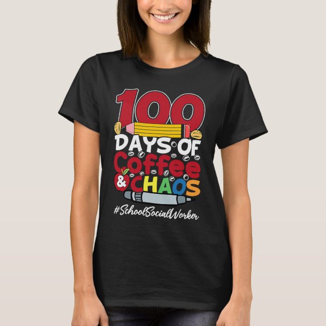 T-shirt School Social Worker Happy Women 100 Days Of Coffe (Devant)