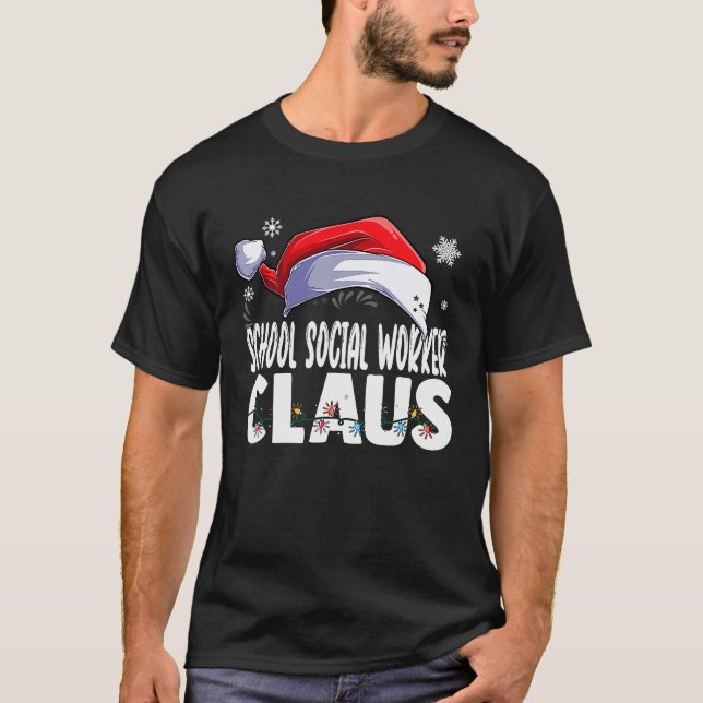 T-shirt School Social Worker Santa Claus Christmas Matchin (Devant)