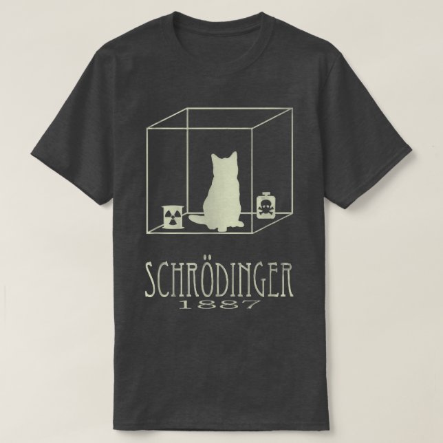 T-shirt Schrodinger's Cat is Alive Dead Paradox Science Ge (Design devant)