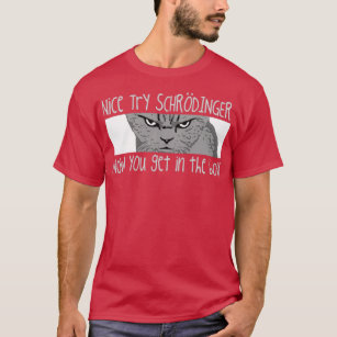 T-shirt Schrodingers Chat Funny physique quantique Science