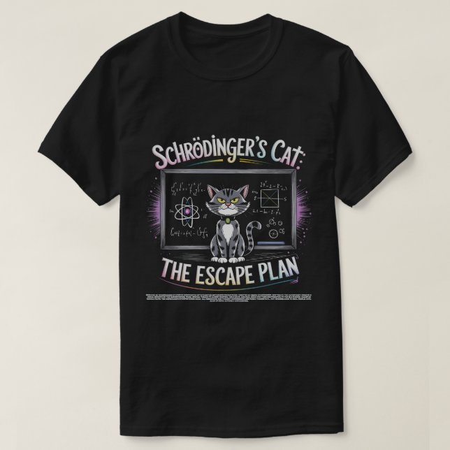 T-shirt Schrödingers Chat Plan d'évasion Science amusante (Design devant)
