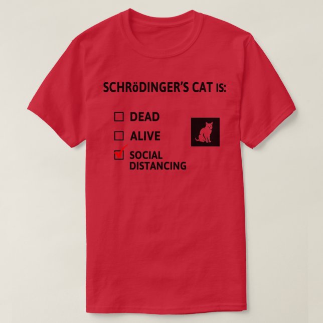 T-shirt Schrodingers distance sociale (Design devant)