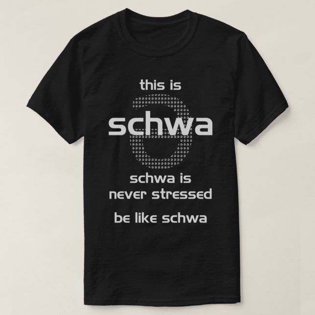 T-shirt schwa n'est jamais stressé (Design devant)