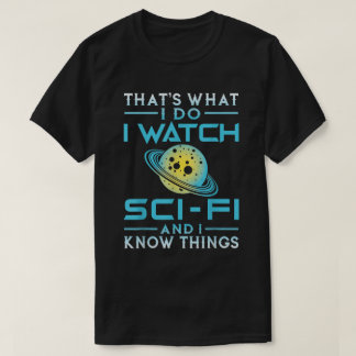 T-shirt Sci-Fi Lover Shirt - Space Nerd Knowledge Tee
