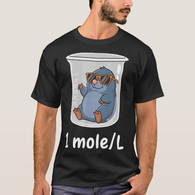 T-shirt Science &amp; Technology Funny Chemistry 1 Mole L  (Devant)