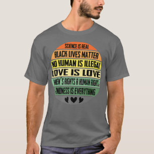 T-shirt Science, BLM, Humanité, Défense des droits P