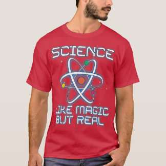 T-shirt Science C'est comme de la magie mais de vrais ense
