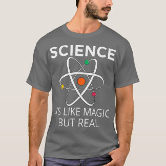 T-shirt Science C'est comme de la magie mais de vrais ense