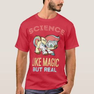 T-shirt Science C'est comme de la magie mais de vrais étud