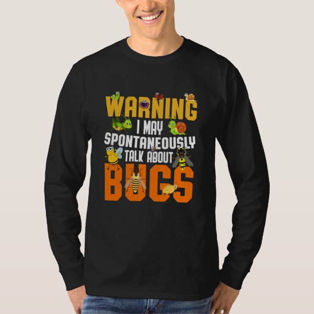 T-shirt Science des insectes Bug je parle spontanément des (Devant)