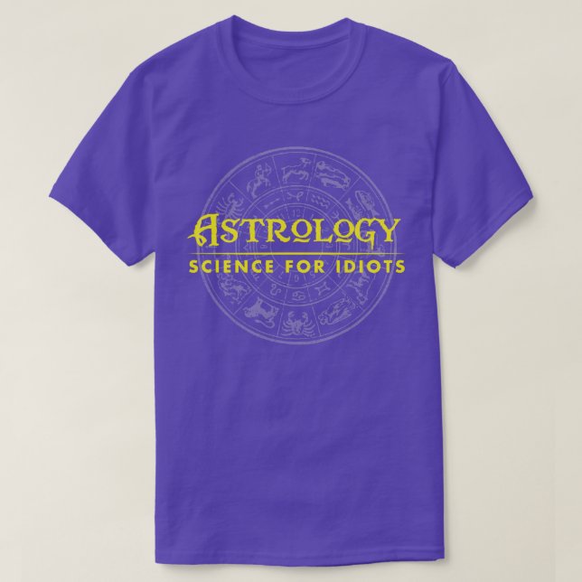 T-shirt Science drôle Snarky Science dit Astrologie (Design devant)
