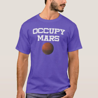 T-shirt Science Espace Occuper Mars Humour Pun Scientifiqu