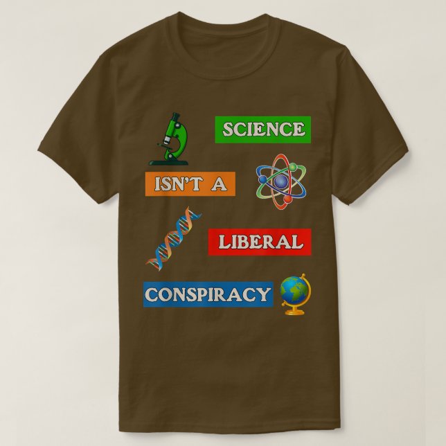 T-shirt Science et non conspiration libérale Anti-Faux et  (Design devant)