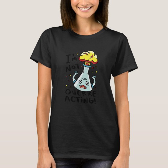 T-shirt Science Flacon Surréagir Chimie Science Enseigneme (Devant)