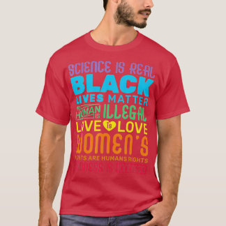 T-shirt Science is Real Black Lives Matter Pride Month