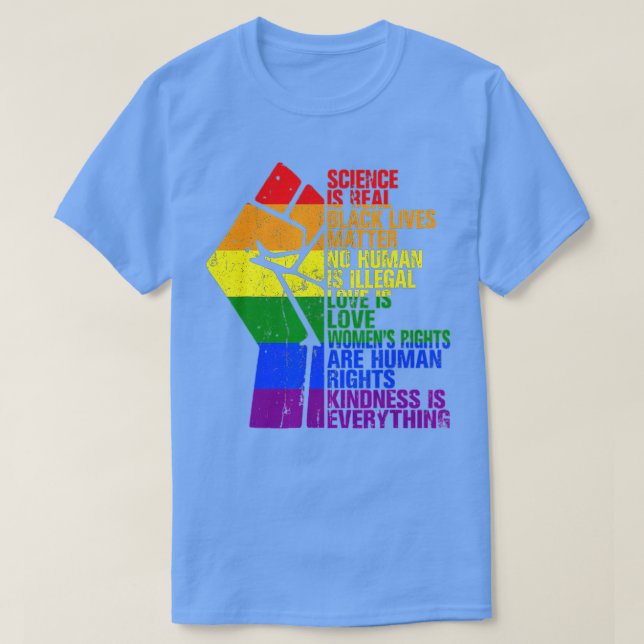 T-shirt Science is Real Black Lives Matter Pride Month (Design devant)