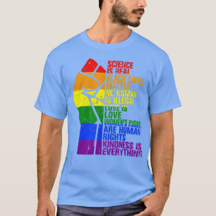 T-shirt Science is Real Black Lives Matter Pride Month