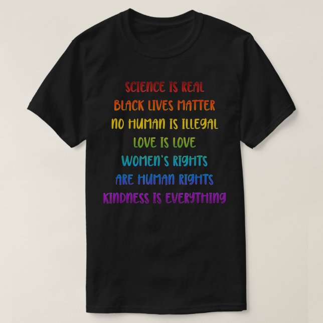 T-shirt Science is Real Black Lives Matter Pride Month (Design devant)