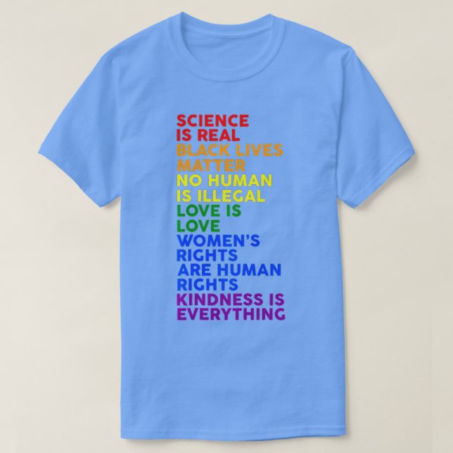 T-shirt Science is Real Black Lives Matter Pride Month (Design devant)