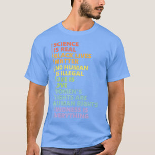 T-shirt Science is Real Black Lives Matter Pride Month