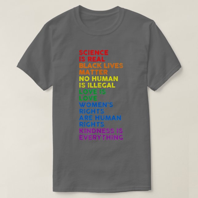 T-shirt Science is Real Black Lives Matter Pride Month (Design devant)