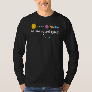 T-shirt Science Joke Galaxy Planètes Cool de nouveau scien