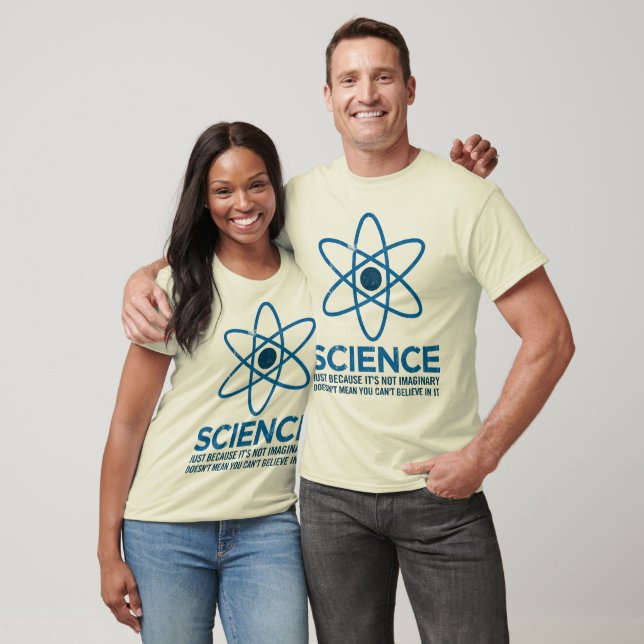 T-shirt Science - Juste parce que ce n'est pas imaginaire. (Unisexe)