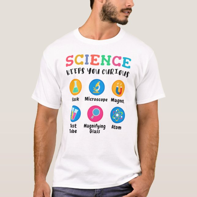 T-shirt Science keeps you curious (Devant)