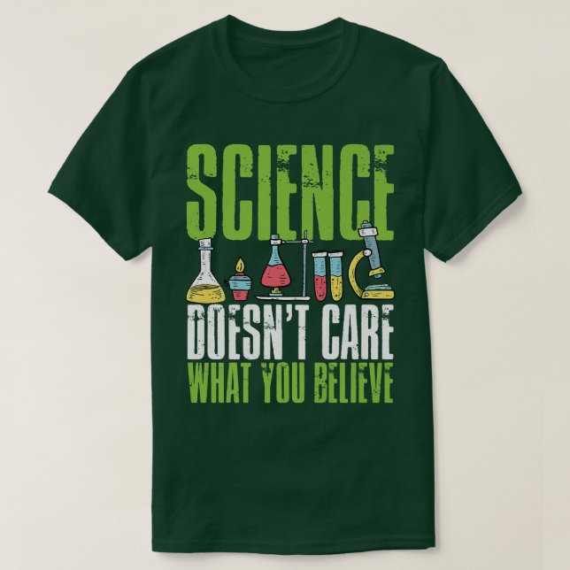 T-shirt Science Ne Se Soucie Pas De Ce Que Vous Croyez Chi (Design devant)