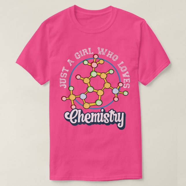 T-shirt Science Nerd Chimiste Femmes Juste Une Fille Qui A (Design devant)