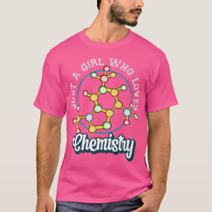 T-shirt Science Nerd Chimiste Femmes Juste Une Fille Qui A