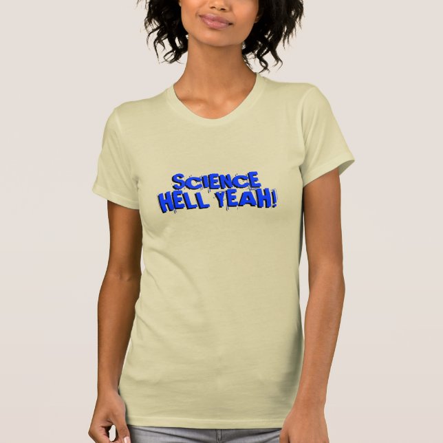 T-shirt Science : Oh ouais ! (Devant)