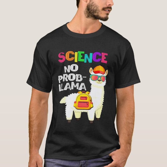 T-shirt Science Pas De Problème Lama Premier Jour D'école (Devant)