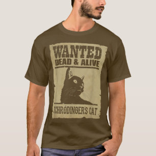 T-shirt Science Recherché Morts Et Vivants Schrodinger Cha