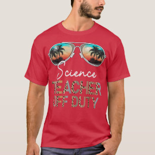 T-shirt Science Teacher Off Duty Leopard 
