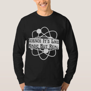 T-shirt science tendance c'est comme de la magie mais c'es