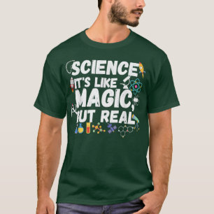 T-shirt Science vintage C'est comme de la magie mais réel
