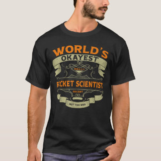 T-shirt Scientifique de fusée moyennement doué drôle label