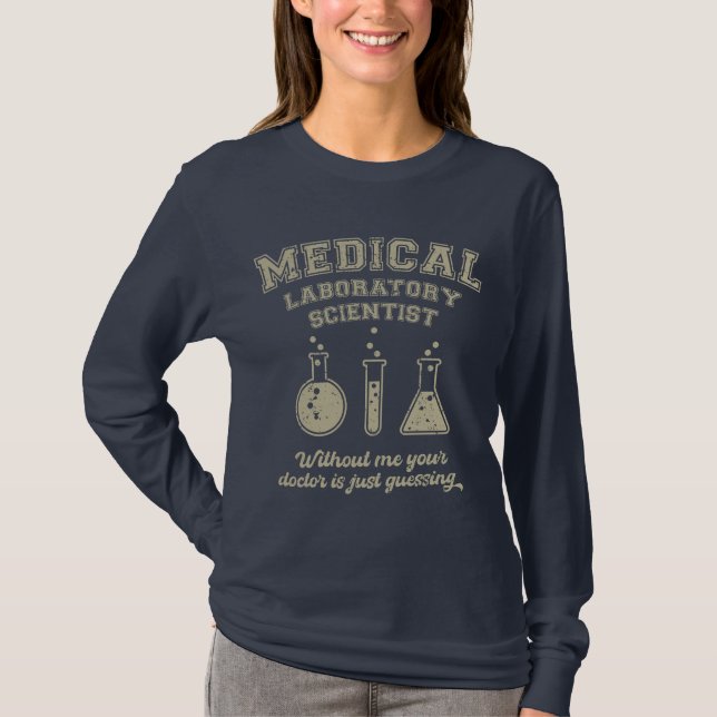 T-shirt Scientifique de laboratoire Médicale, Technologue  (Devant)