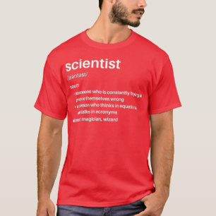 T-shirt Scientifique Définition amusante