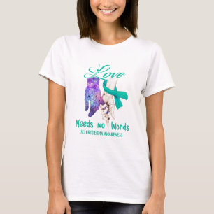 T-shirt Scleroderma Sensibilisation L'Amour N'A Pas Besoin