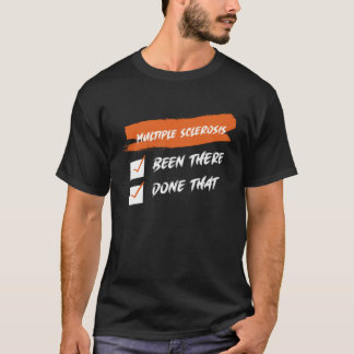 T-shirt Sclérose en plaques Sensibilisation J'y étais J'ai